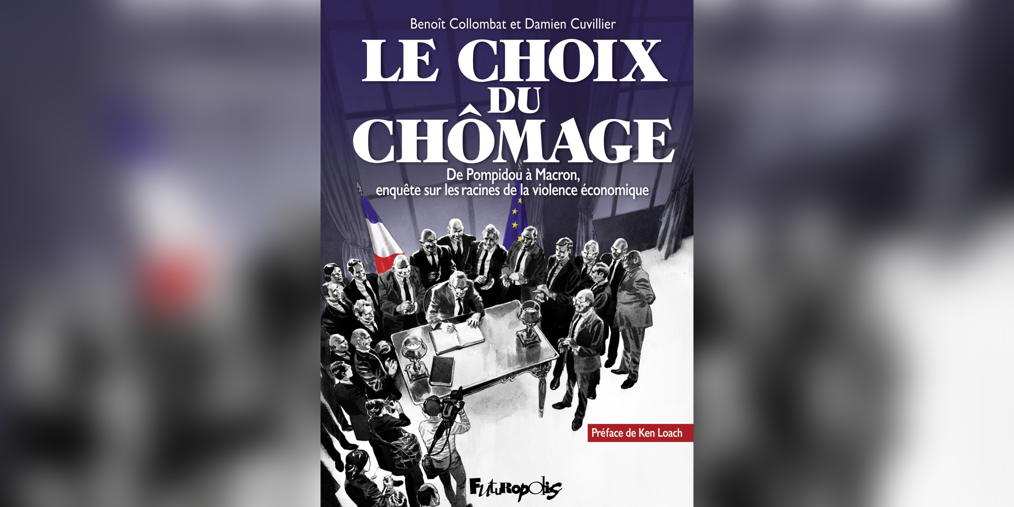 “Avant même l’arrivée au pouvoir de Mitterrand, le “tournant” de la rigueur était déjà prévu.” Rencontre avec les auteurs de la BD Le Choix du chômage (I)